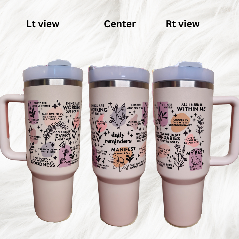 Daily Reminders 40 oz Tumbler with Handle