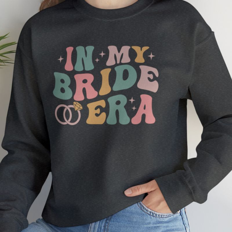 In My Bride Era Crewneck