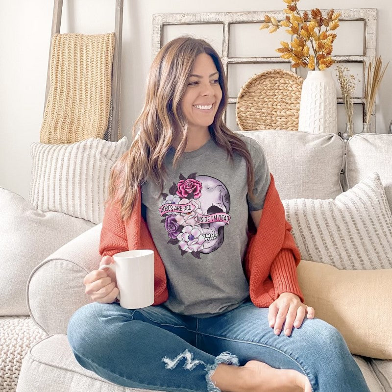 Roses are red inside I'm dead Tshirt